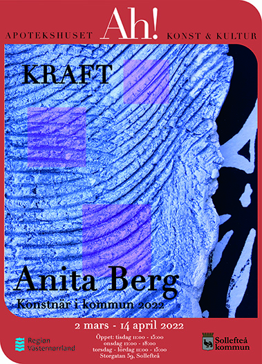 Kraft utställning av Anita Berg